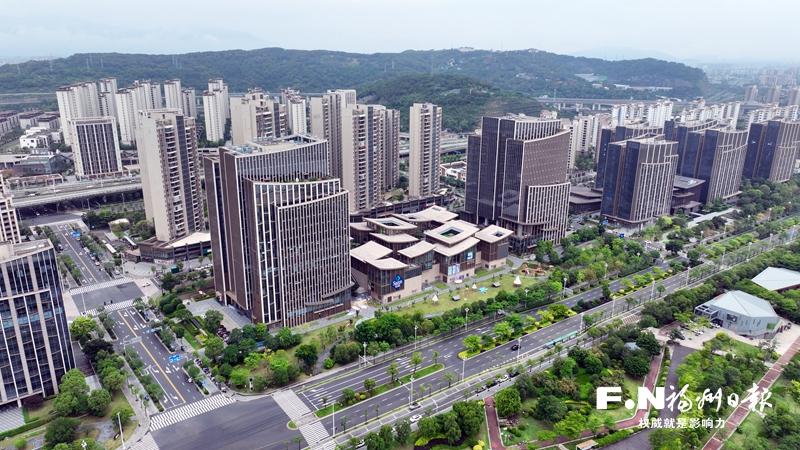 福州新区仓山功能区:聚链成群兴产业 倾心服务引客来